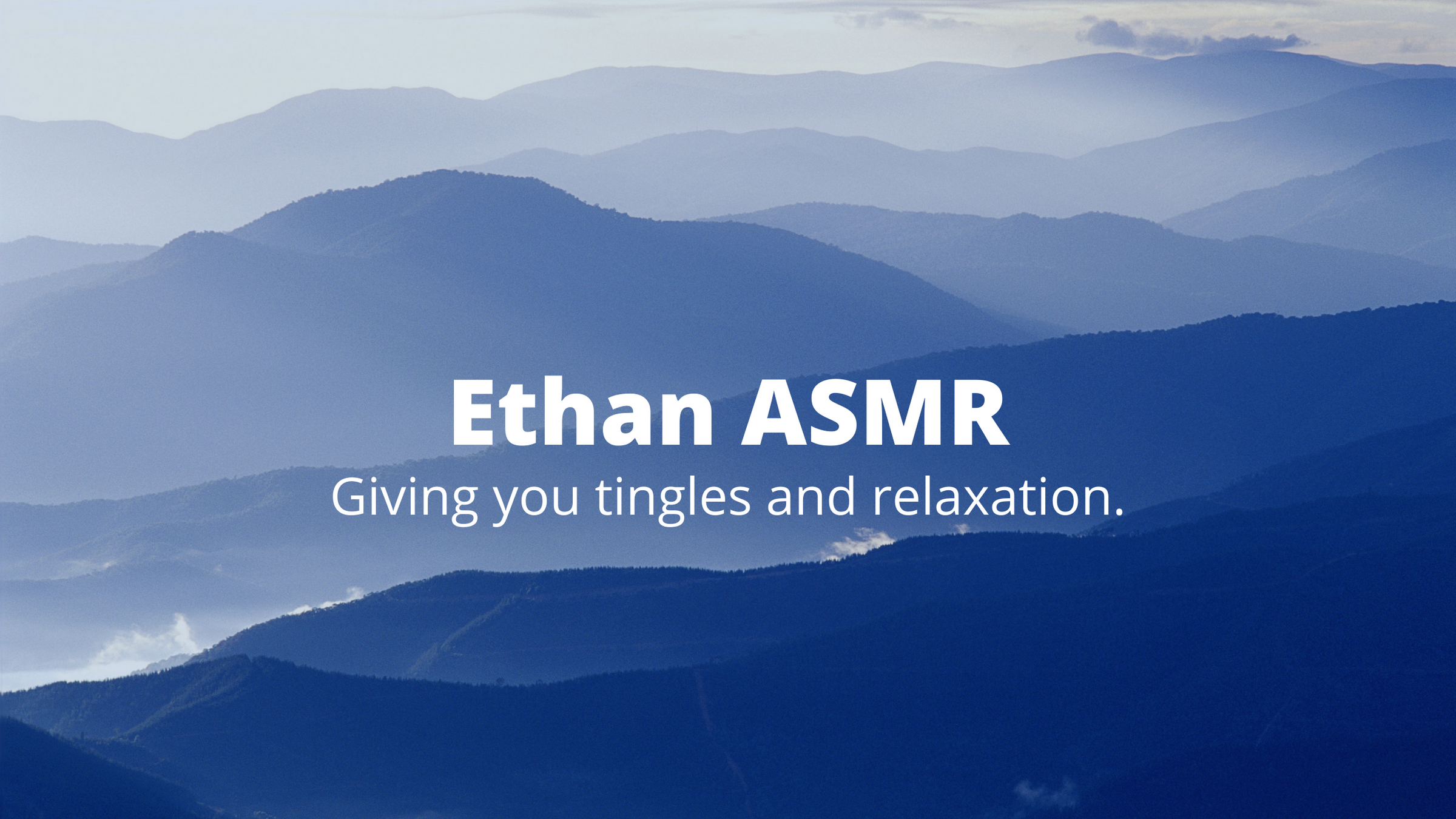 Ethan ASMR Videos